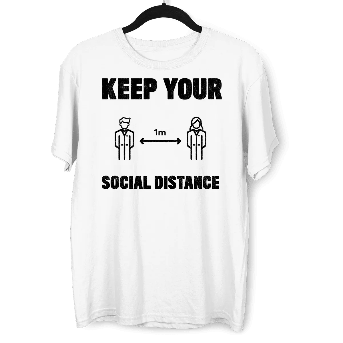 Corona 19 Keep Your 1m Social Distance Stay Home T-Shirt