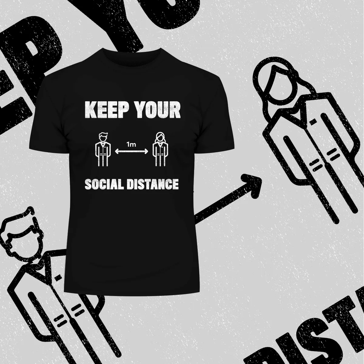 Corona 19 Keep Your 1m Social Distance Stay Home T-Shirt