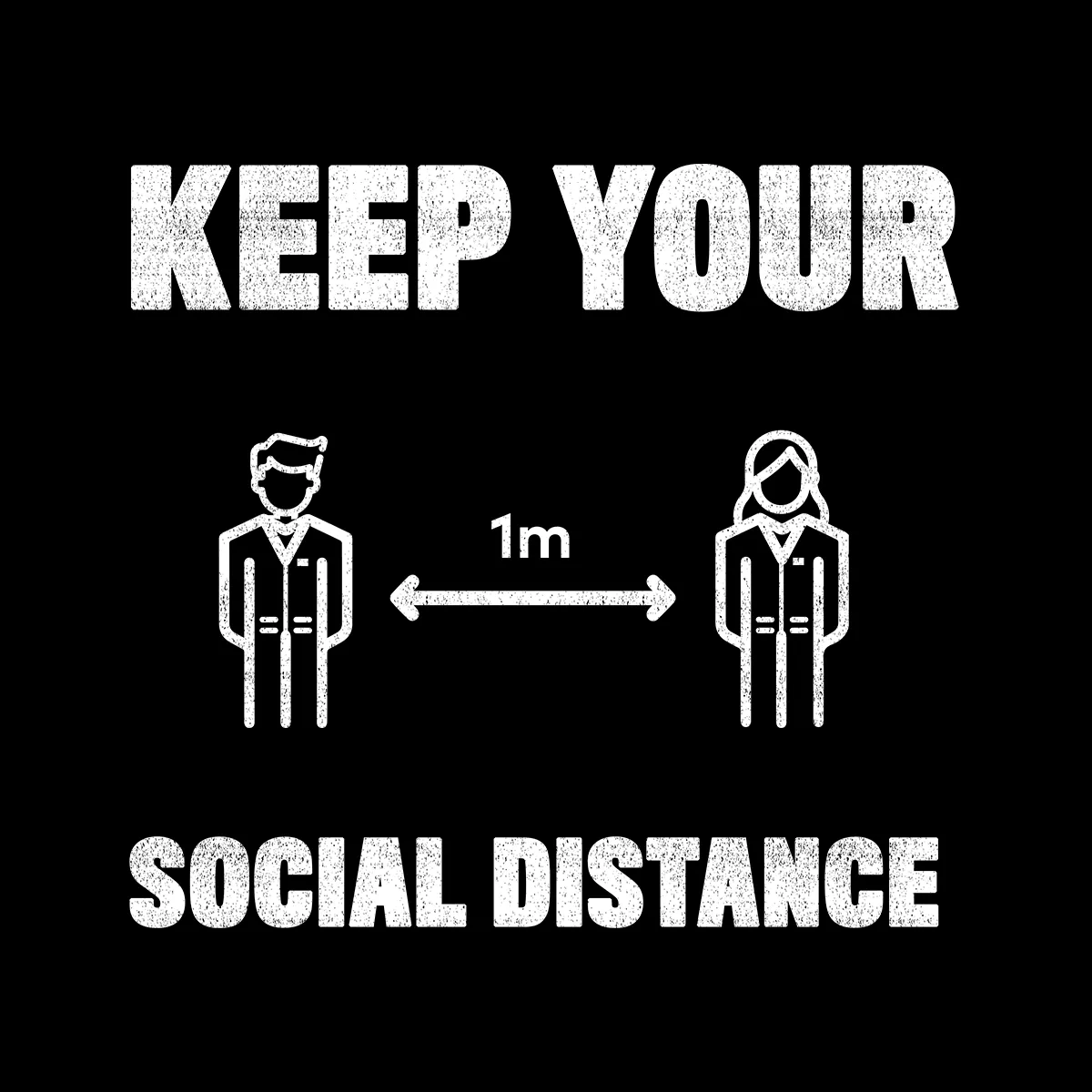 Corona 19 Keep Your 1m Social Distance Stay Home T-Shirt